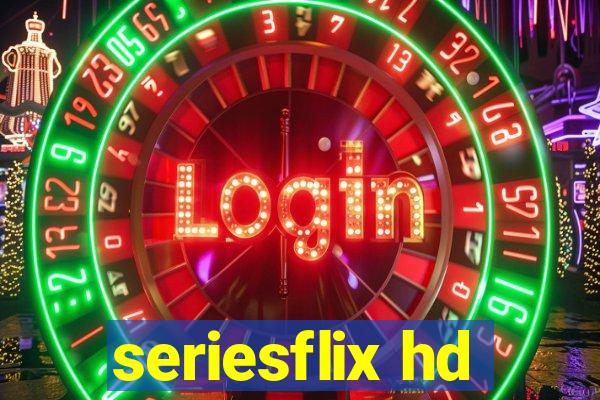 seriesflix hd